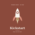 Kickstart